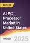 AI PC Processor Market in United States - Product Thumbnail Image
