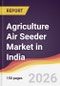 Agriculture Air Seeder Market in India - Product Thumbnail Image