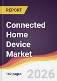 Connected Home Device Market Report: Trends, Forecast and Competitive Analysis to 2031- Product Image
