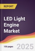 LED Light Engine Market Report: Trends, Forecast and Competitive Analysis to 2031- Product Image