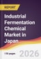 Industrial Fermentation Chemical Market in Japan - Product Thumbnail Image