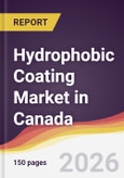 Hydrophobic Coating Market in Canada- Product Image
