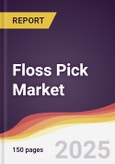 Floss Pick Market Report: Trends, Forecast and Competitive Analysis to 2031- Product Image