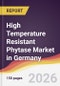 High Temperature Resistant Phytase Market in Germany - Product Image