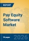 Pay Equity Software Market Insights, Analysis and Forecast 2026-2031 - Product Thumbnail Image