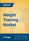 Weight Training Market Insights, Analysis and Forecast 2026-2031 - Product Thumbnail Image