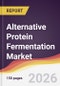 Alternative Protein Fermentation Market Report: Trends, Forecast and Competitive Analysis to 2031 - Product Thumbnail Image