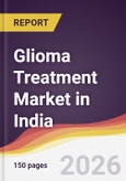 Glioma Treatment Market in India- Product Image