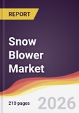 Snow Blower Market Report: Trends, Forecast and Competitive Analysis to 2031- Product Image