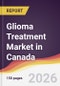 Glioma Treatment Market in Canada - Product Thumbnail Image