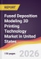 Fused Deposition Modeling 3D Printing Technology Market in United States - Product Thumbnail Image