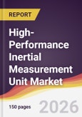 High-Performance Inertial Measurement Unit Market Report: Trends, Forecast and Competitive Analysis to 2031- Product Image