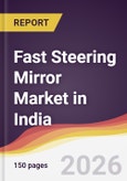 Fast Steering Mirror Market in India- Product Image