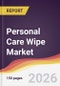 Personal Care Wipe Market Report: Trends, Forecast and Competitive Analysis to 2031 - Product Thumbnail Image