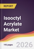 Isooctyl Acrylate Market Report: Trends, Forecast and Competitive Analysis to 2031- Product Image