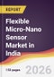 Flexible Micro-Nano Sensor Market in India - Product Image