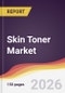Skin Toner Market Report: Trends, Forecast and Competitive Analysis to 2031 - Product Thumbnail Image