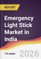 Emergency Light Stick Market in India - Product Thumbnail Image