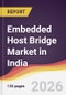 Embedded Host Bridge Market in India - Product Image