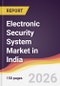 Electronic Security System Market in India - Product Thumbnail Image