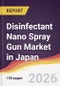 Disinfectant Nano Spray Gun Market in Japan - Product Image
