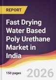 Fast Drying Water Based Poly Urethane Market in India- Product Image
