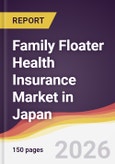 Family Floater Health Insurance Market in Japan- Product Image