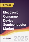 Electronic Consumer Device Semiconductor Market Report: Trends, Forecast and Competitive Analysis to 2031- Product Image