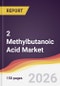 2 Methylbutanoic Acid Market Report: Trends, Forecast and Competitive Analysis to 2031 - Product Image