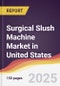 Surgical Slush Machine Market in United States - Product Thumbnail Image