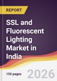 SSL and Fluorescent Lighting Market in India- Product Image