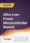 Ultra-Low-Power Microcontroller Market Report: Trends, Forecast and Competitive Analysis to 2031 - Product Thumbnail Image