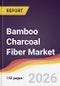 Bamboo Charcoal Fiber Market Report: Trends, Forecast and Competitive Analysis to 2031 - Product Thumbnail Image