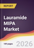Lauramide MIPA Market Report: Trends, Forecast and Competitive Analysis to 2031- Product Image