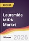 Lauramide MIPA Market Report: Trends, Forecast and Competitive Analysis to 2031 - Product Thumbnail Image
