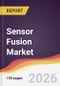 Sensor Fusion Market Report: Trends, Forecast and Competitive Analysis to 2031 - Product Thumbnail Image