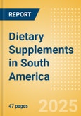 Dietary Supplements in South America- Product Image