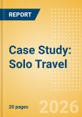 Case Study: Solo Travel (2026)- Product Image