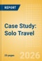 Case Study: Solo Travel (2026) - Product Thumbnail Image