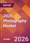 2026 Photography: Global Market Size & Growth Report with Updated Country Recession Risk Forecasts - Product Thumbnail Image