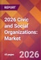 2026 Civic and Social Organizations: Global Market Size & Growth Report with Updated Country Recession Risk Forecasts - Product Thumbnail Image