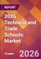 2026 Technical and Trade Schools: Global Market Size & Growth Report with Updated Country Recession Risk Forecasts - Product Thumbnail Image