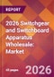 2026 Switchgear and Switchboard Apparatus Wholesale: Global Market Size & Growth Report with Updated Country Recession Risk Forecasts - Product Thumbnail Image