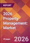 2026 Property Management: Global Market Size & Growth Report with Updated Country Recession Risk Forecasts - Product Thumbnail Image