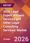2026 Legal Expert Witness Services and Other Legal Consulting Services: Global Market Size & Growth Report with Updated Country Recession Risk Forecasts - Product Thumbnail Image