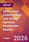2026 Insect Extermination and Control Services, Residential: Global Market Size & Growth Report with Updated Country Recession Risk Forecasts - Product Thumbnail Image
