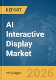 AI Interactive Display Market Report 2026- Product Image