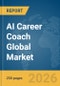 AI Career Coach Global Market Report 2026 - Product Thumbnail Image