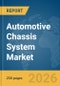 Automotive Chassis System Market Report 2026 - Product Thumbnail Image