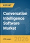 Conversation Intelligence Software Market Report 2026 - Product Thumbnail Image